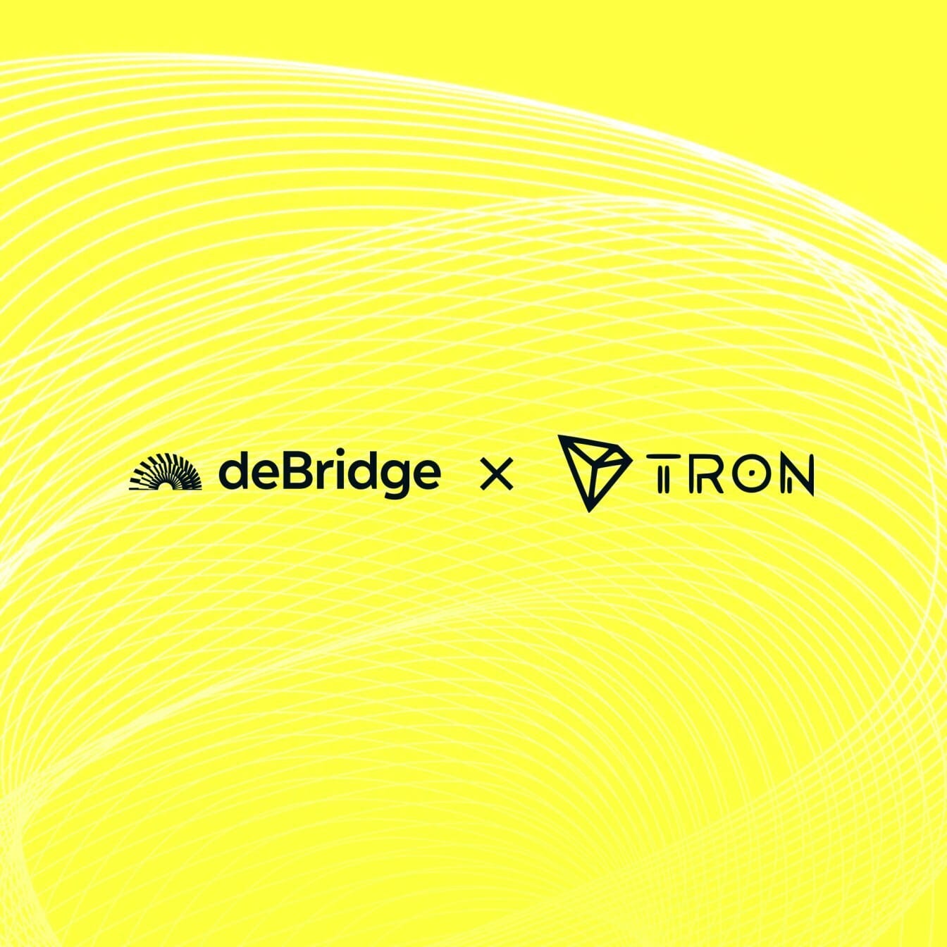 Tron is live on deBridge