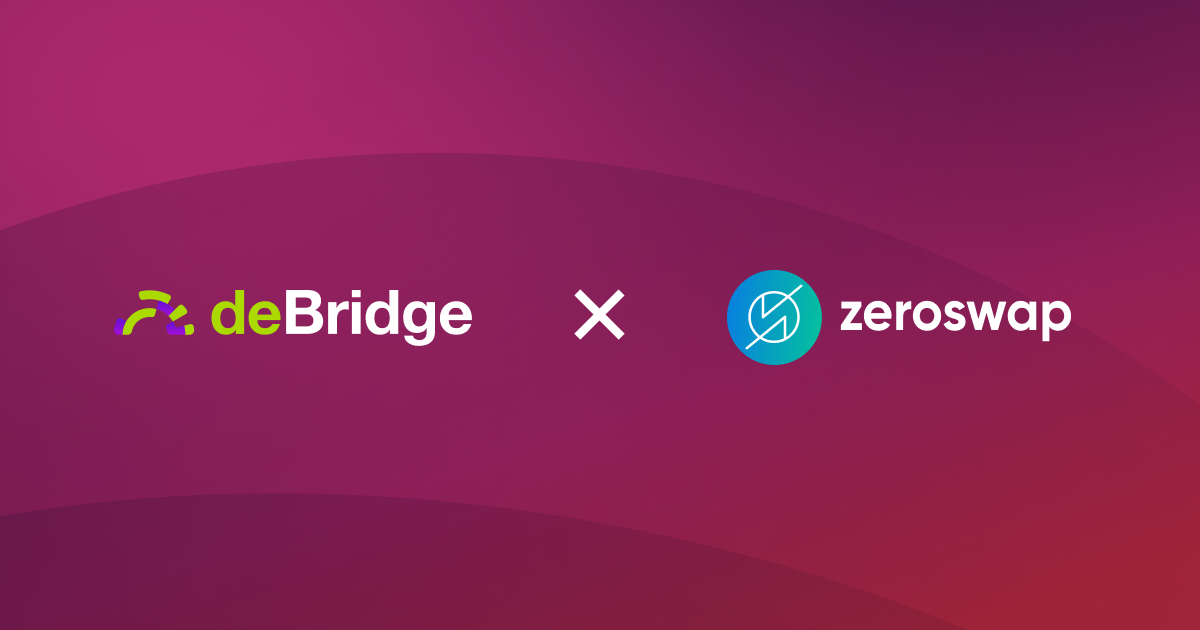 ZeroSwap integrates deBridge for gasless bridging
