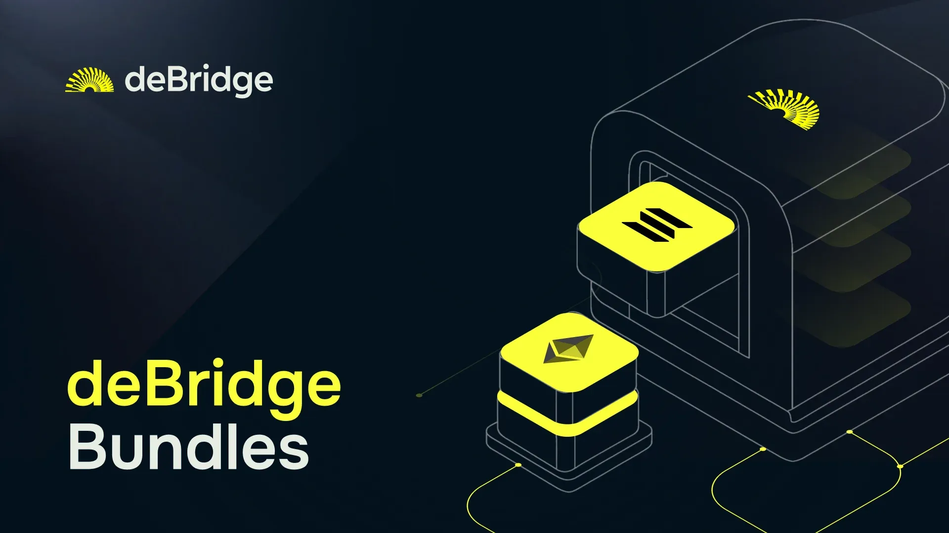 Introducing deBridge Bundles