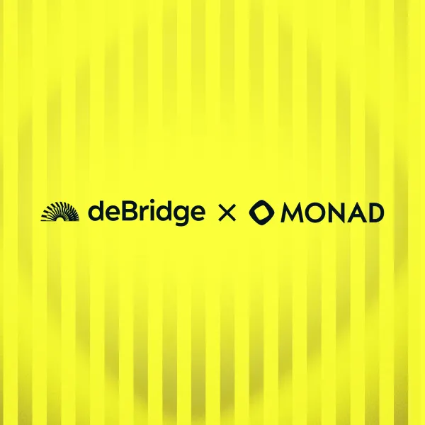 Monad is live on deBridge