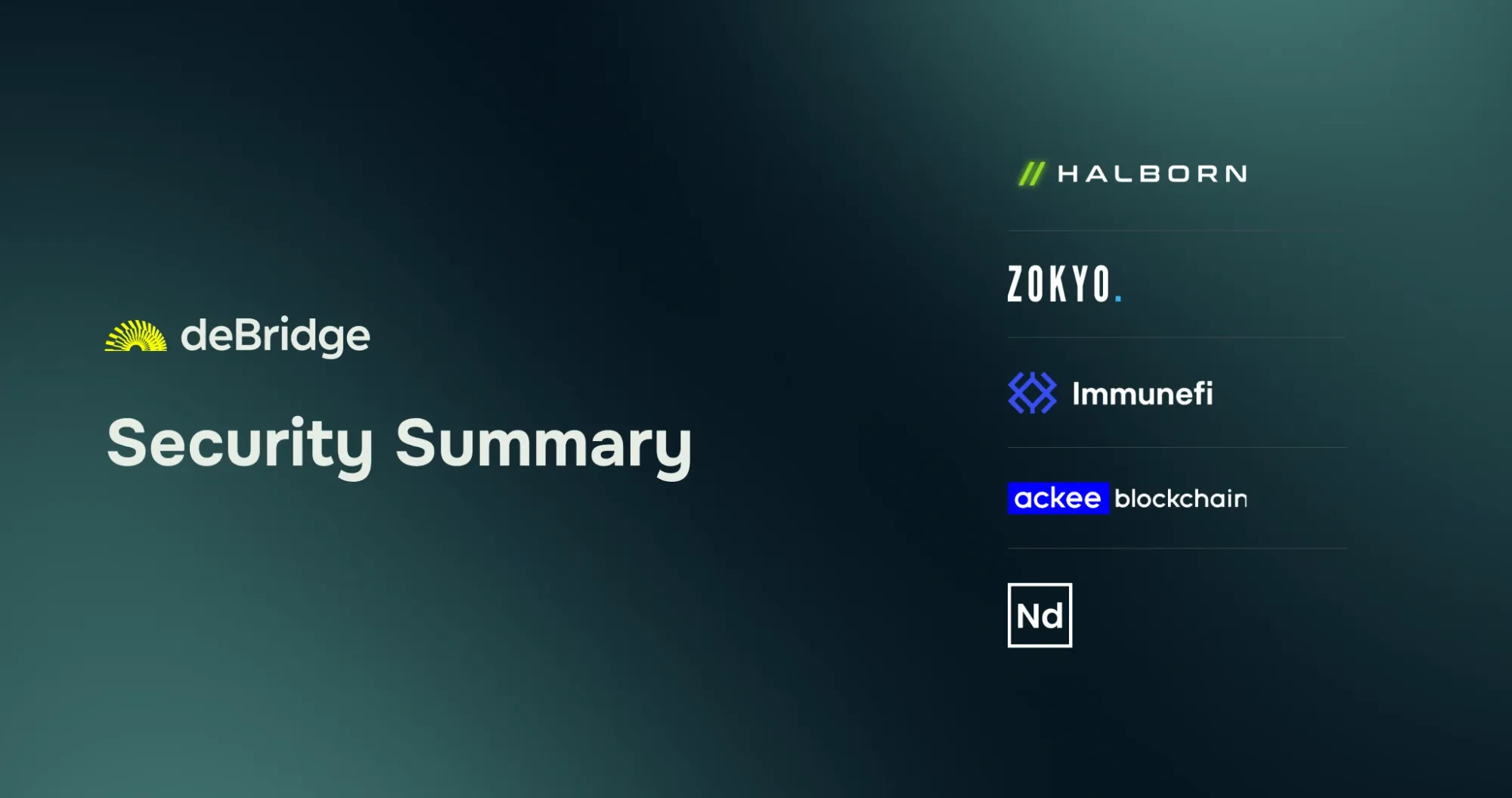 deBridge Security Summary