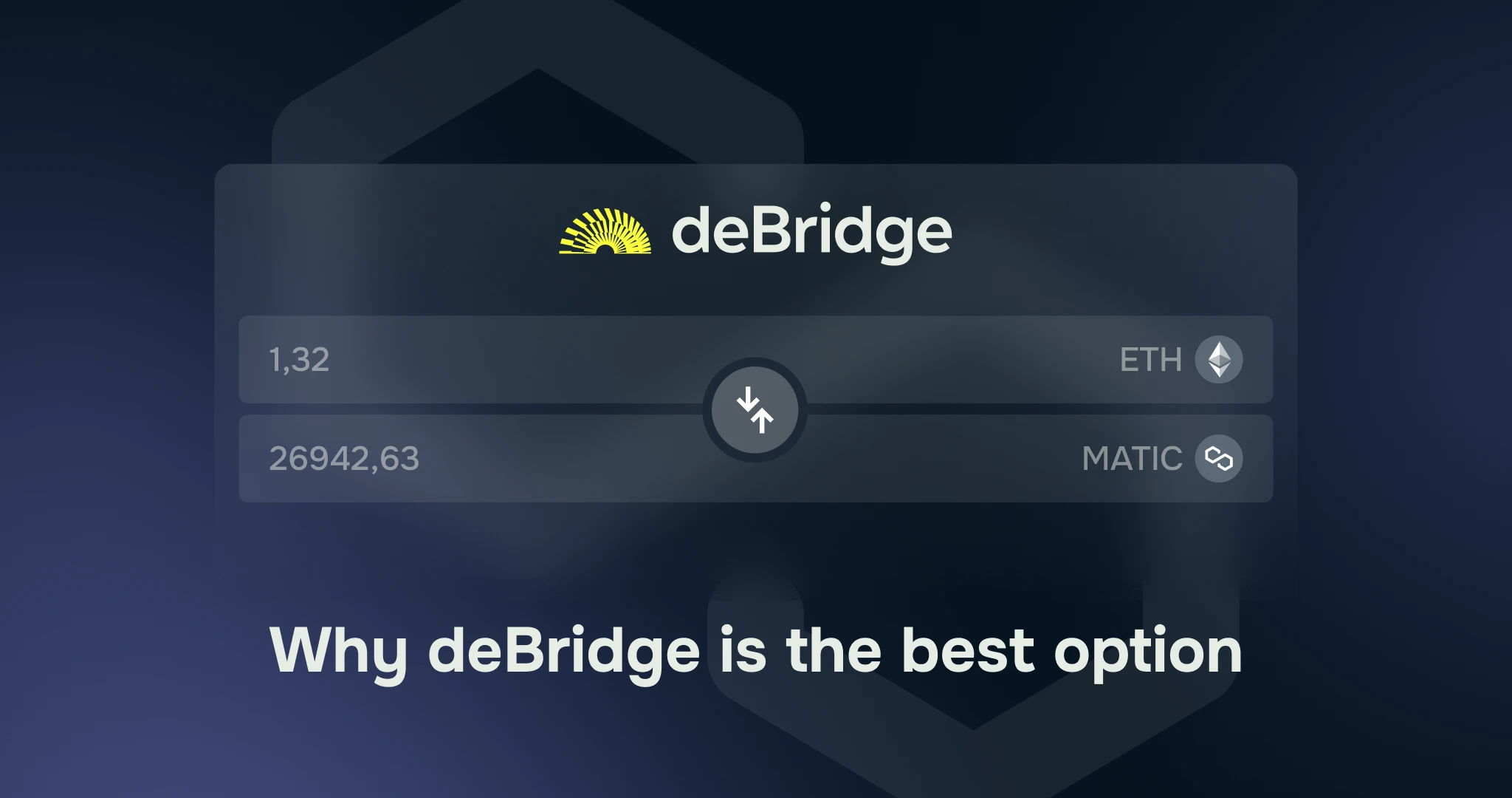 Why deBridge is the best option for bridging to Polygon