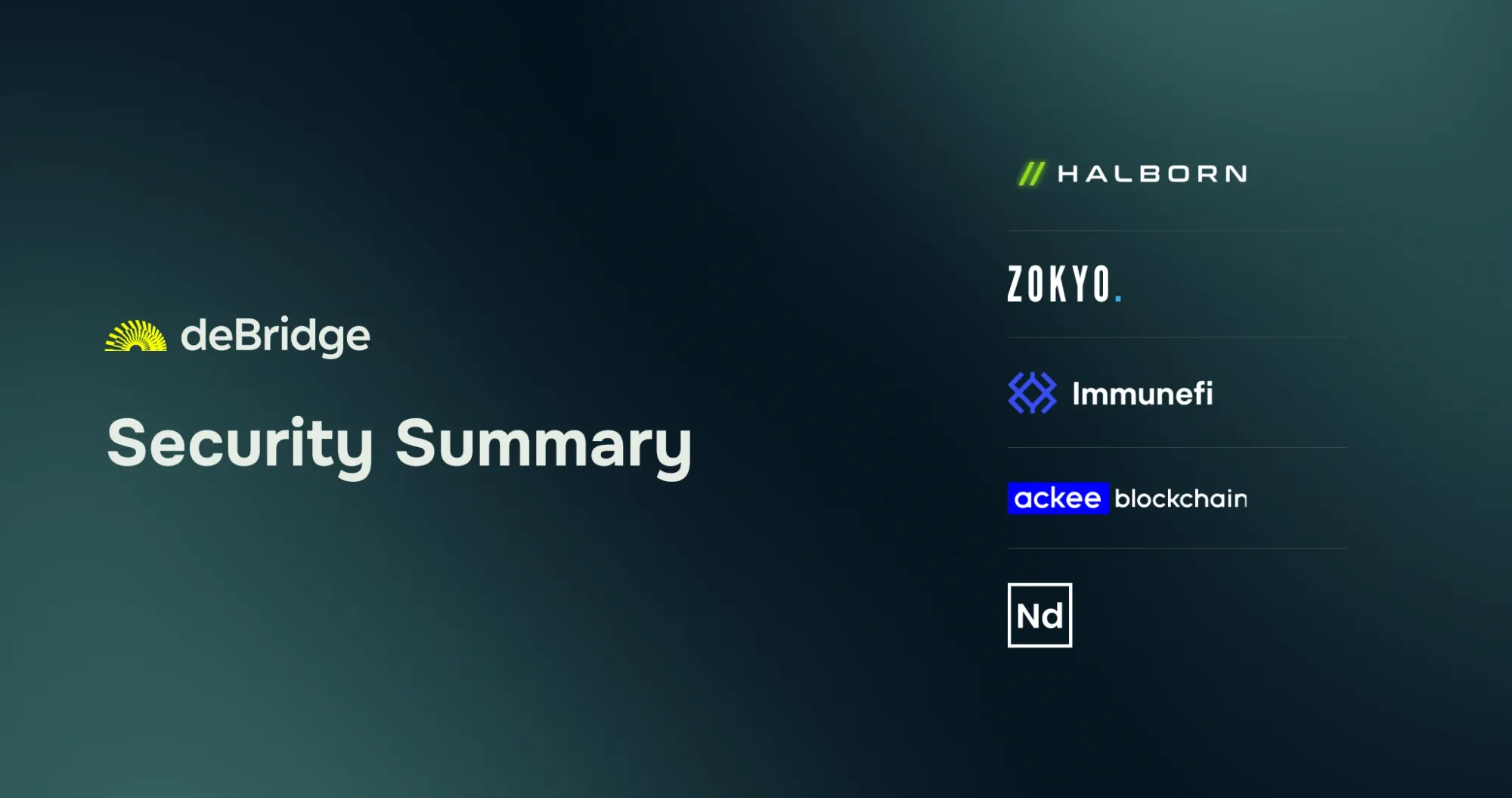 deBridge Security Summary