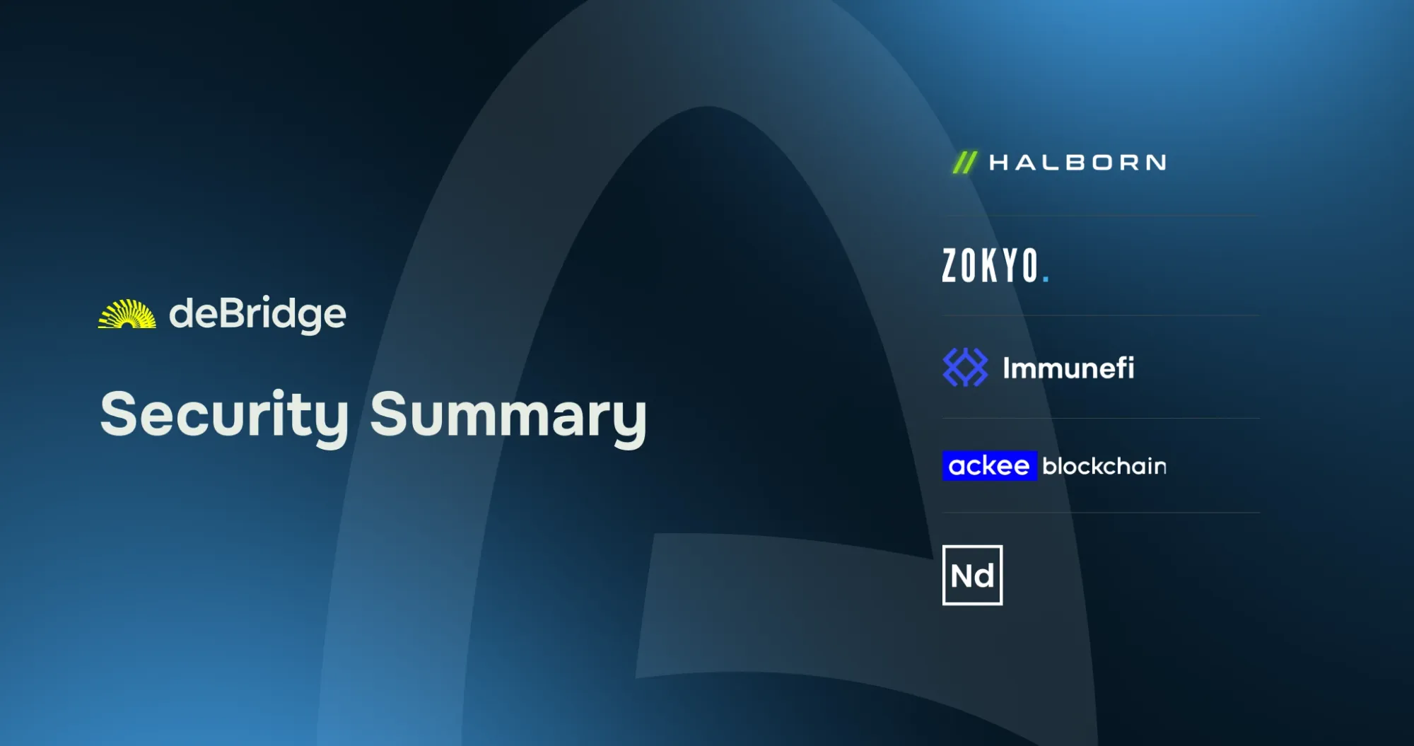 deBridge security summary