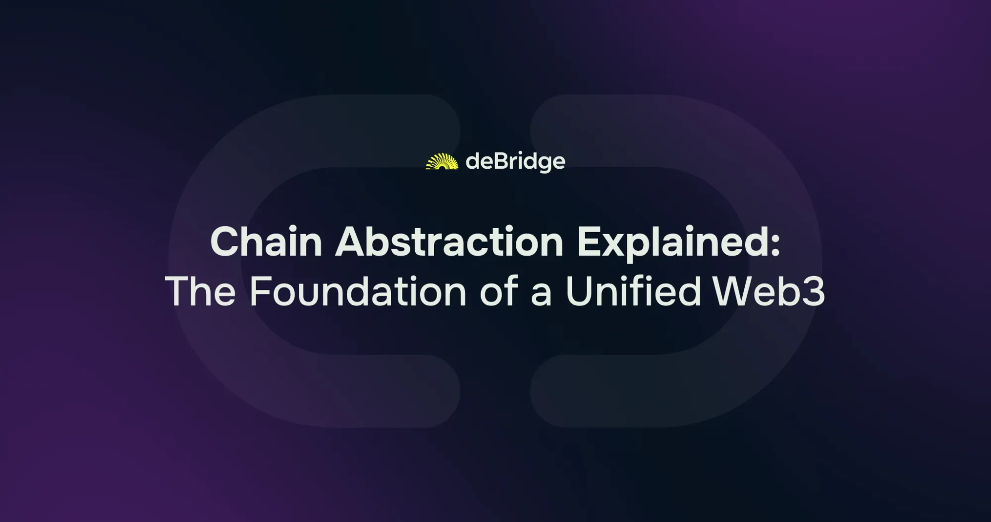 A guide on Chain Abstraction